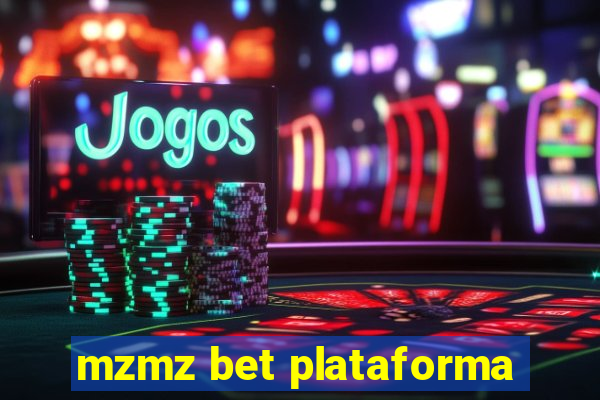 mzmz bet plataforma